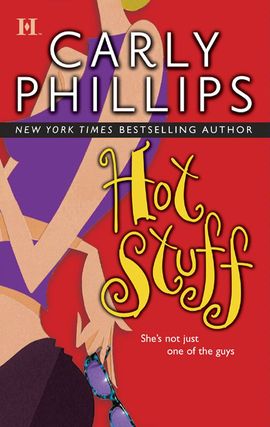 Title details for Hot Stuff by Carly Phillips - Wait list